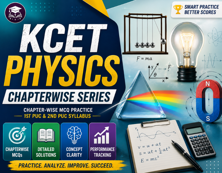 KCET Physics Chapter Wise Series