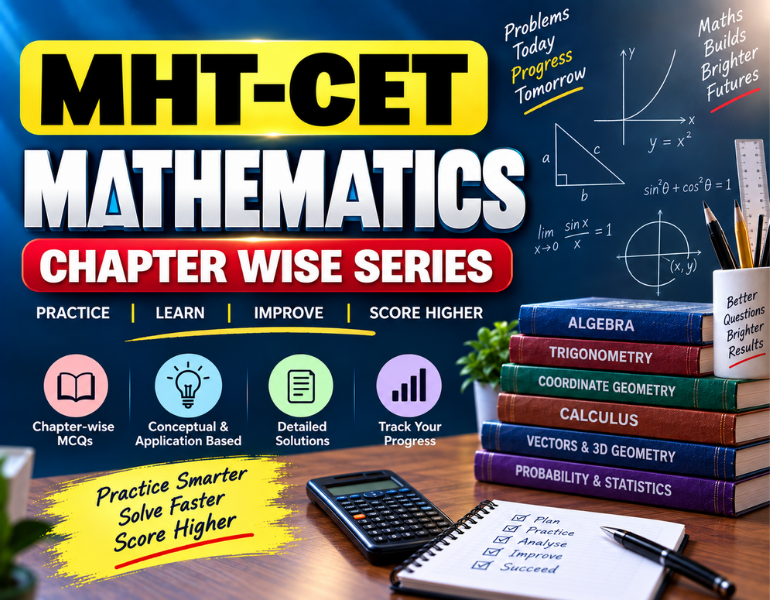 MHT-CET Mathematics Chapter Wise Series