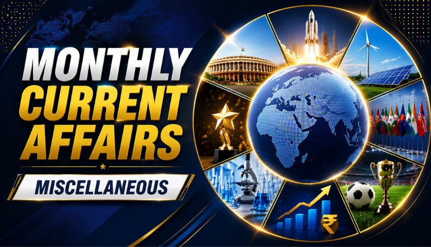 ðŸ“° July 2026 Monthly Current Affairs – Miscellaneous | Complete National & International Updates
